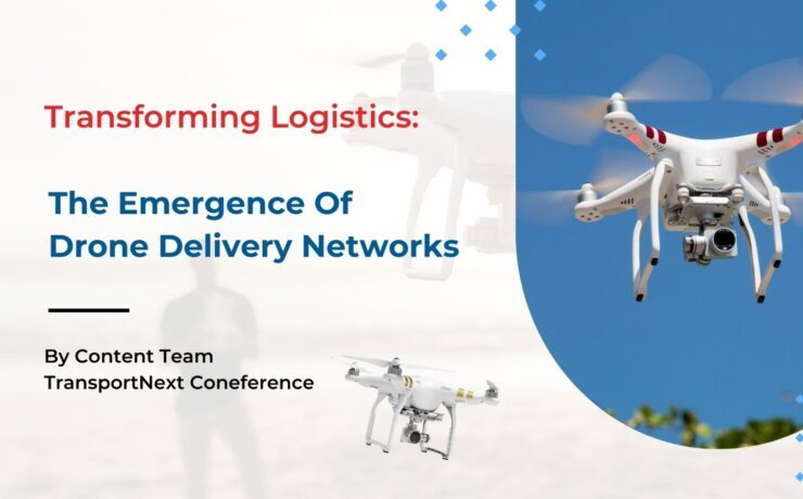 Emergence Of Drone Delivery Networks
